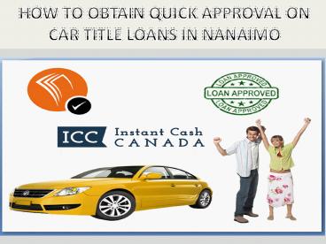 Obtain quick car title loans in Nanaimo