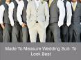 Made to Measure Wedding Suit- To Look Best PowerPoint PPT Presentation