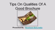 Tips On Qualities Of A Good Brochure