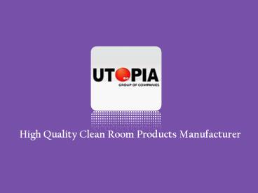 Quality Cleanroom Products