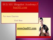 BUS 501 Slingshot Academy / bus501.com