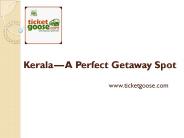 Kerala-A perfect Gateaway Spot