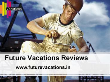 (Best) vacation provider in ((future)) vacations __ Reviews