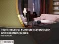 list of Manufacturers and exporters of vintage industrial furniture in India PowerPoint PPT Presentation