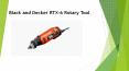 Black and decker rtx 6 rotary tool PowerPoint PPT Presentation