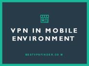 VPN In Mobile Environment