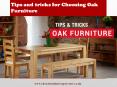 Tips and tricks for Choosing Oak Furniture