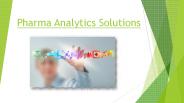 Best Pharma Analytics Solutions In 2017