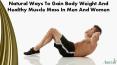 Natural Ways To Gain Body Weight And Healthy Muscle Mass In Men And Women PowerPoint PPT Presentation