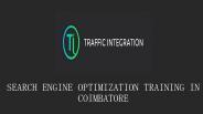 SEO Training in Coimbatore - Traffic Integration
