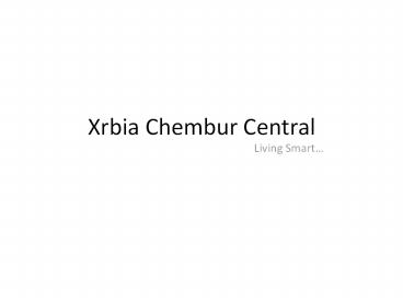 Xrbia Chembur Central | 1 & 2 BHK Apartments in Chembur