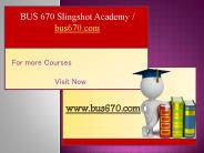 BUS 670 Slingshot Academy / bus670.com