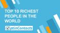 Top 10 Richest People in the World PowerPoint PPT Presentation