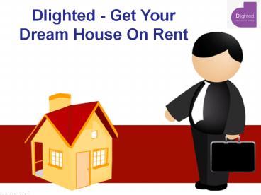 Dlighted -  Best Tenancy Deposit Scheme