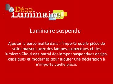 Luminaire suspend