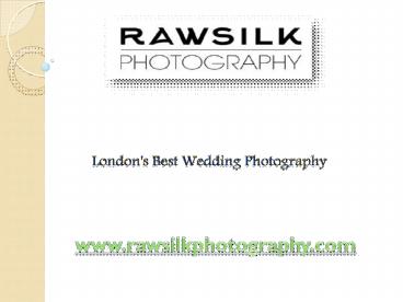 London's Best Wedding Photography