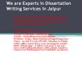 We are Experts in Dissertation Writing Services in Jaipur PowerPoint PPT Presentation