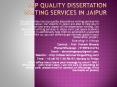 Top Quality Dissertation Writing Services in Jaipur PowerPoint PPT Presentation