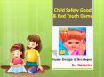 Child Safety Good and Bad Touch Game PowerPoint PPT Presentation
