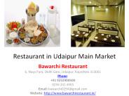 Restaurant in Udaipur Main Market
