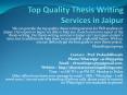 Top Quality Thesis Writing Services in Jaipur PowerPoint PPT Presentation