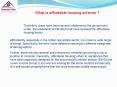 Top 3 Affordable Housing projects PowerPoint PPT Presentation