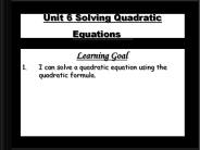 Solve Quadratic Equations - Quadratic Formula