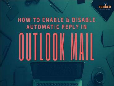 How to Enable & Disable Automatic Reply in Outlook Mail