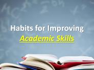 What are the tips for academic skills