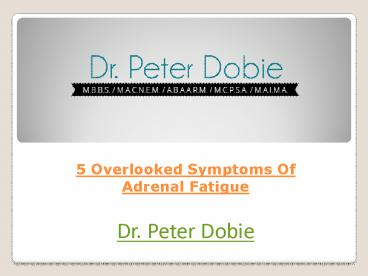 5 Overlooked Symptoms Of Adrenal Fatigue