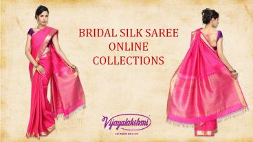 New Arrival of Wedding Silk Saree Collections at Vijayalakshmi Silks