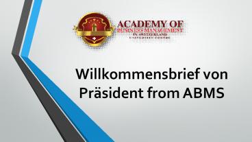 Willkommensbrief von Präsident from ABMS