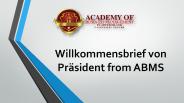 Willkommensbrief von Präsident from ABMS