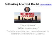 Rethinking Apathy & Doubt by David AlmeidaMD