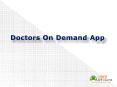 Doctor On Demand App PowerPoint PPT Presentation
