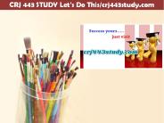 CRJ 443 STUDY Let's Do This/crj443study.com