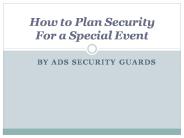 How to Plan Security for a Special Event
