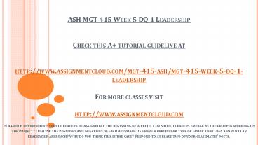 ASH MGT 415 Week 5 DQ 1 Leadership
