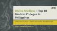 Divine Medicus – Top 10 Medical Colleges In Philippines PowerPoint PPT Presentation
