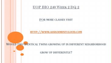 UOP BIO 240 Week 2 DQ 2
