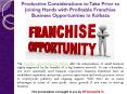 Productive Considerations to Take Prior to Joining Hands with Profitable Franchise Business Opportunities in Kolkata PowerPoint PPT Presentation