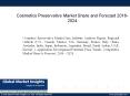 Cosmetics Preservative Market Analysis Report, Regional Outlook, 2016 – 2024. PowerPoint PPT Presentation