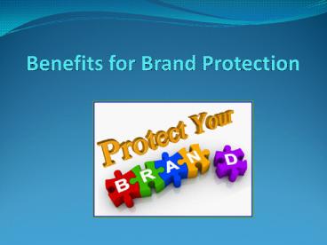 Benefits of Brand Protection – Inexto