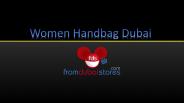 Women Handbag Dubai
