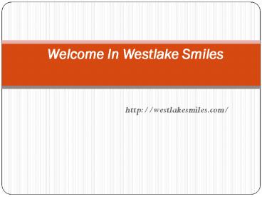 Westlake Cosmetic Dentist