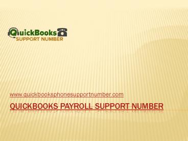 Connect With The Authentic Quickbooks Payroll Support Number