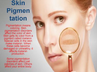 Skin Pigmentation (1)