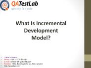 What Is Incremental Development Model?