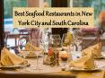 Best Seafood Restaurants in New York City and South Carolina PowerPoint PPT Presentation