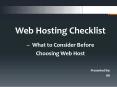 Web Hosting Checklist – What to Consider Before Choosing Web Host PowerPoint PPT Presentation